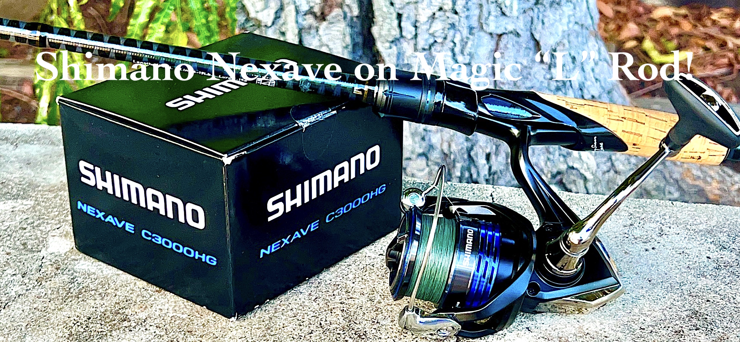 Shimano Nexave Reel on Magic L Rod!  FishingMagic Forums - sponsored by  Thomas Turner
