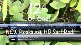 NEW Rockaway HD Surf Rod!  FishingMagic Forums - sponsored by Thomas Turner